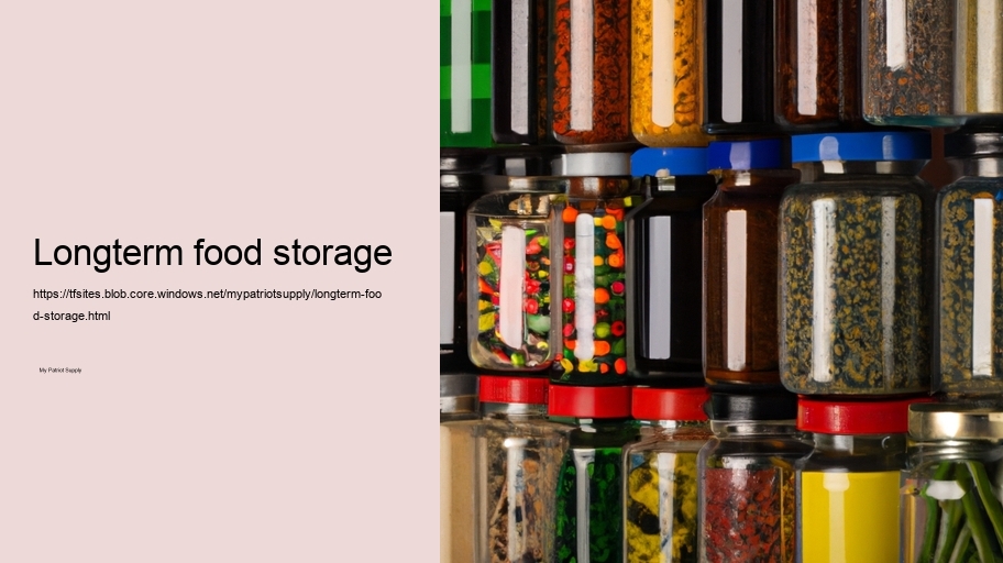 Longterm food storage
