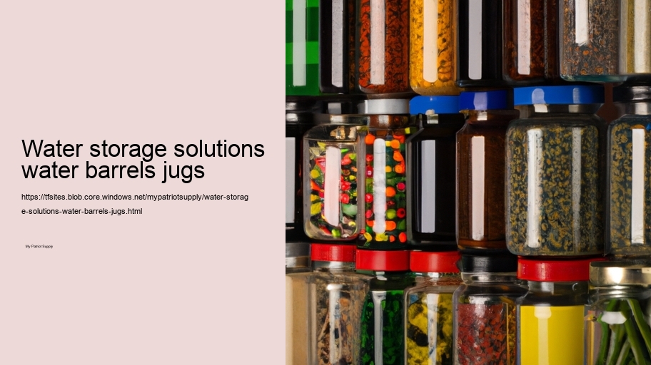 Water storage solutions water barrels jugs